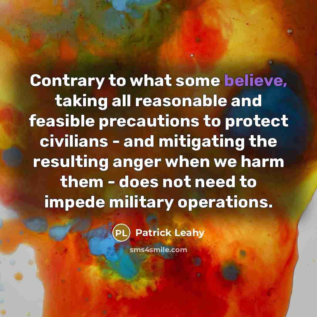 “Contrary to what some believe, taking all reasonable and feasible…” quote by Patrick Leahy