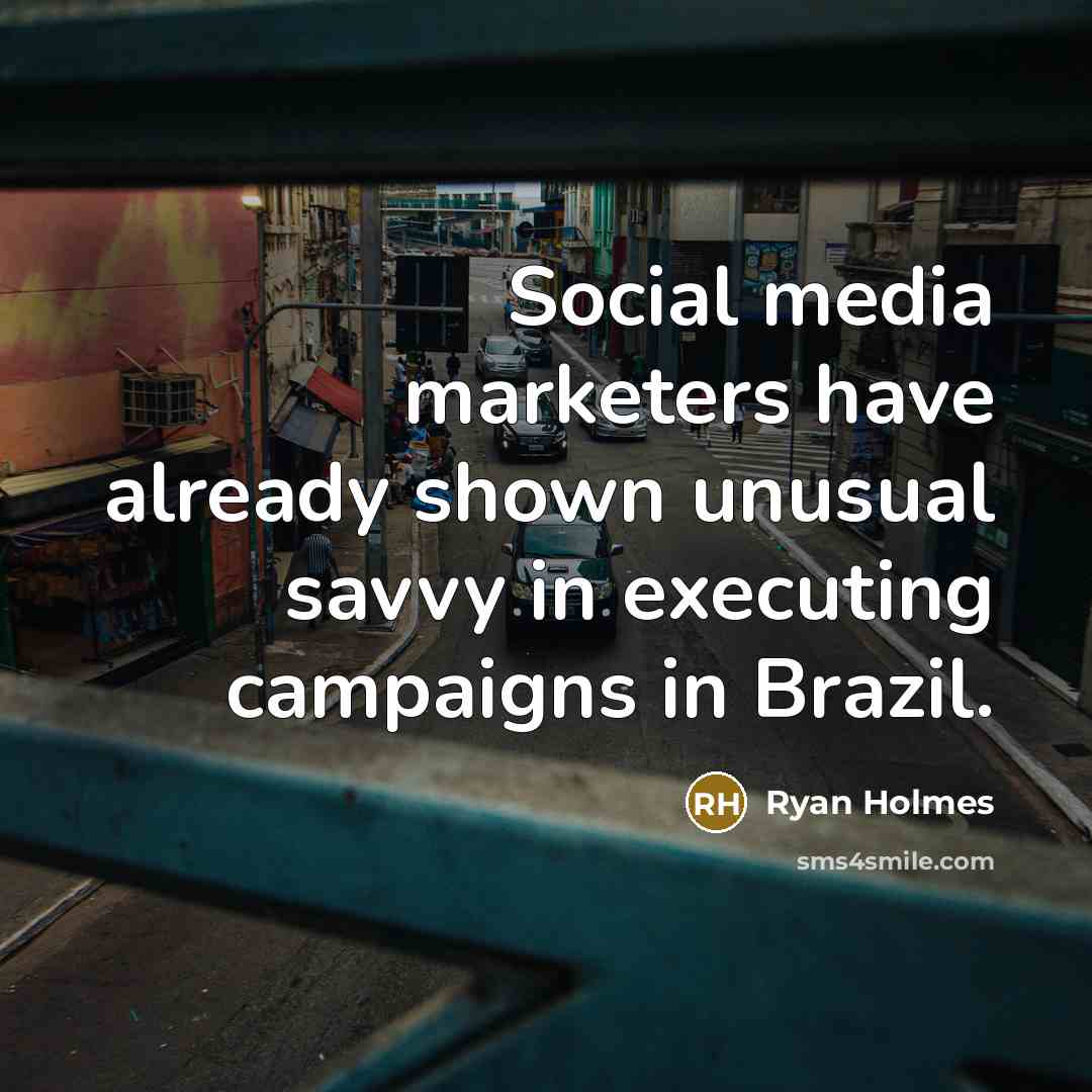 “Social media marketers have already shown unusual savvy in executing…” quote by Ryan Holmes
