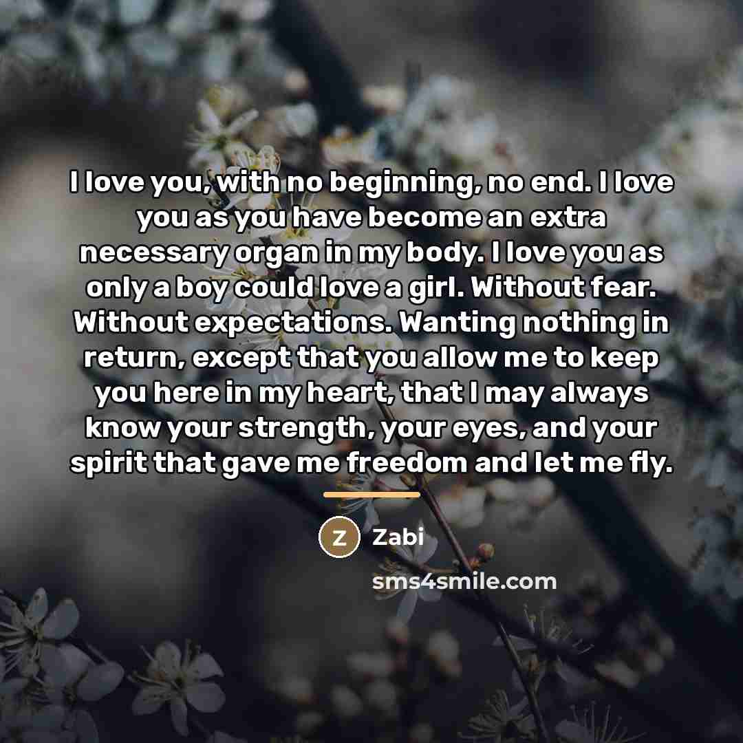 “I love you, with no beginning, no end. I love…” quote by Zabi