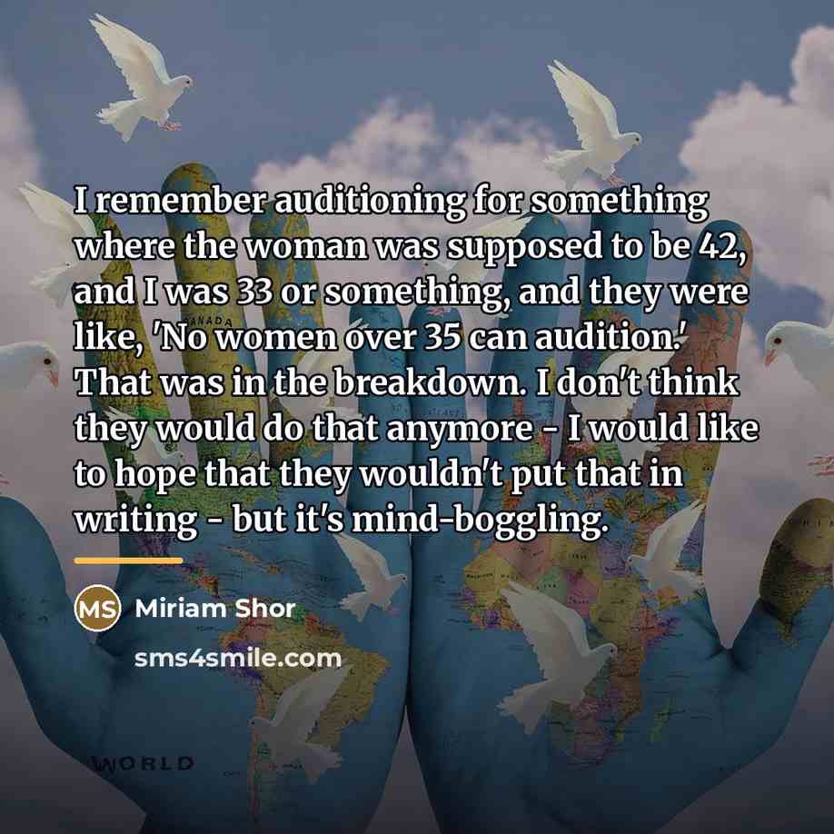 “I remember auditioning for something where the woman was supposed…” quote by Miriam Shor