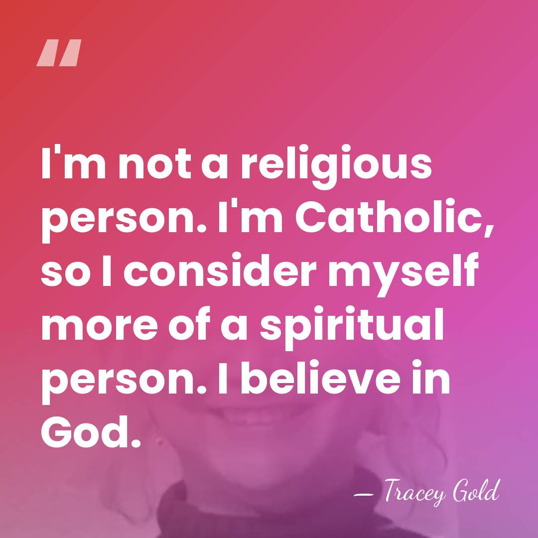I'm not a religious person. I'm Catholic, so I consider myself more&hellip; - Tracey Gold