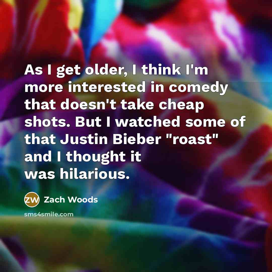 “As I get older, I think I'm more interested in…” quote by Zach Woods