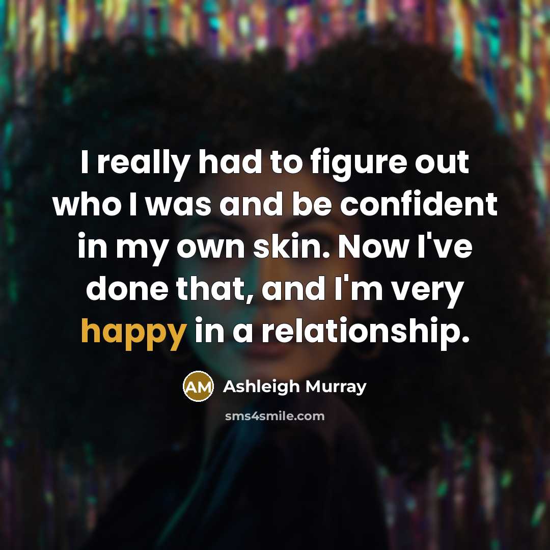 “I really had to figure out who I was and…” quote by Ashleigh Murray