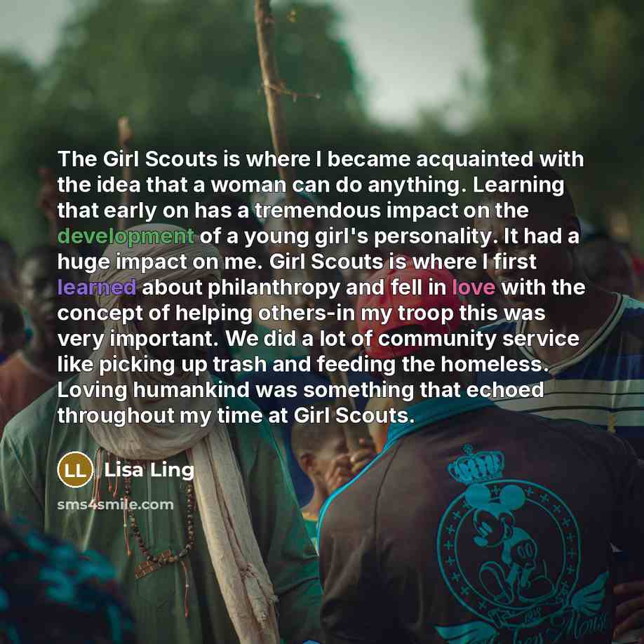 “The Girl Scouts is where I became acquainted with the…” quote by Lisa Ling