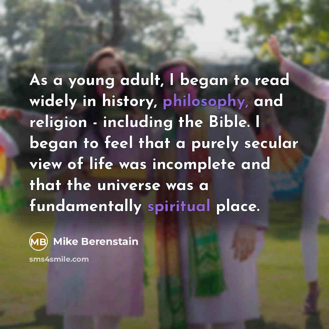 “As a young adult, I began to read widely in…” quote by Mike Berenstain