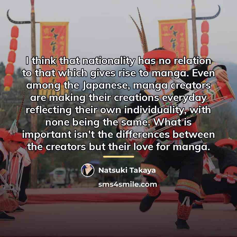“I think that nationality has no relation to that which…” quote by Natsuki Takaya