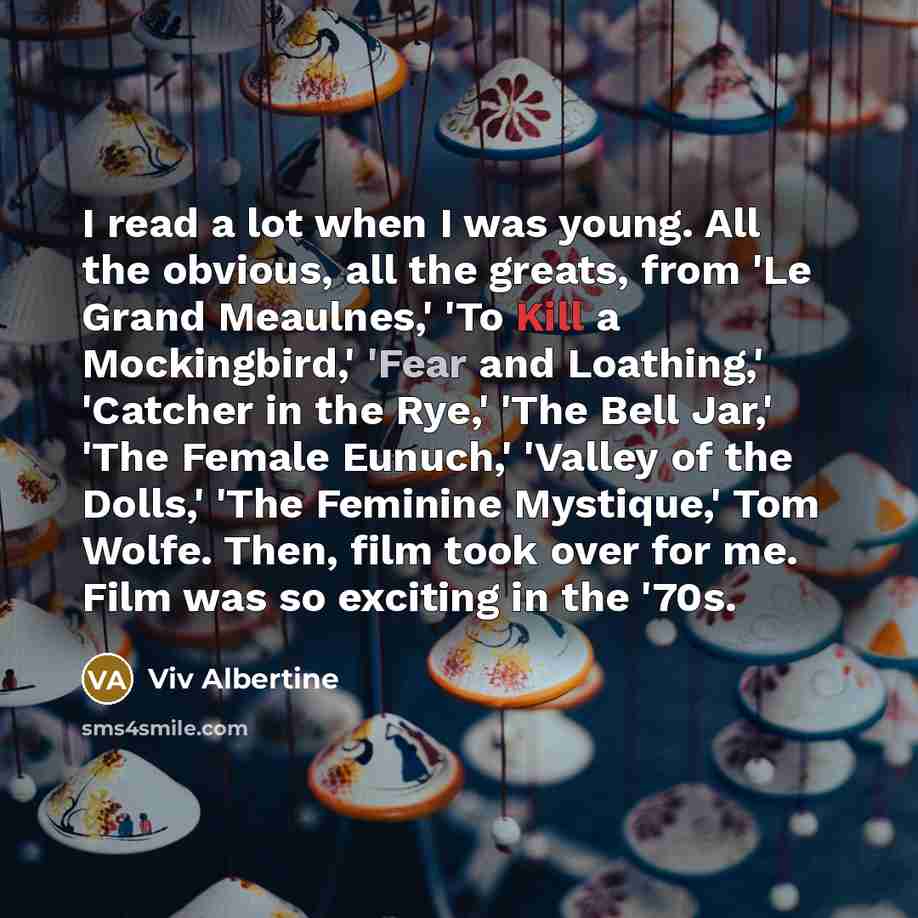 “I read a lot when I was young. All the…” quote by Viv Albertine