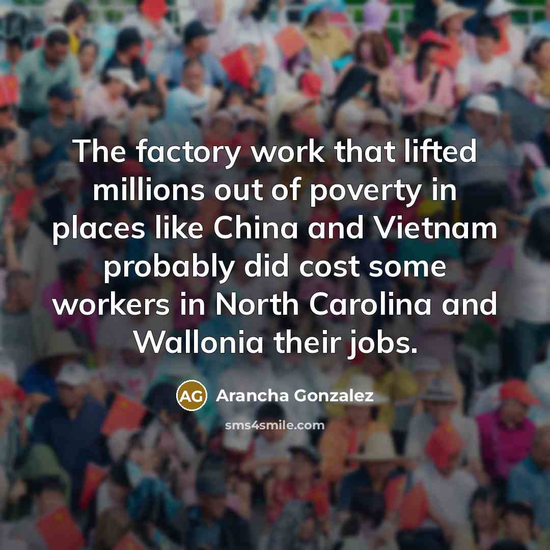 “The factory work that lifted millions out of poverty in…” quote by Arancha Gonzalez