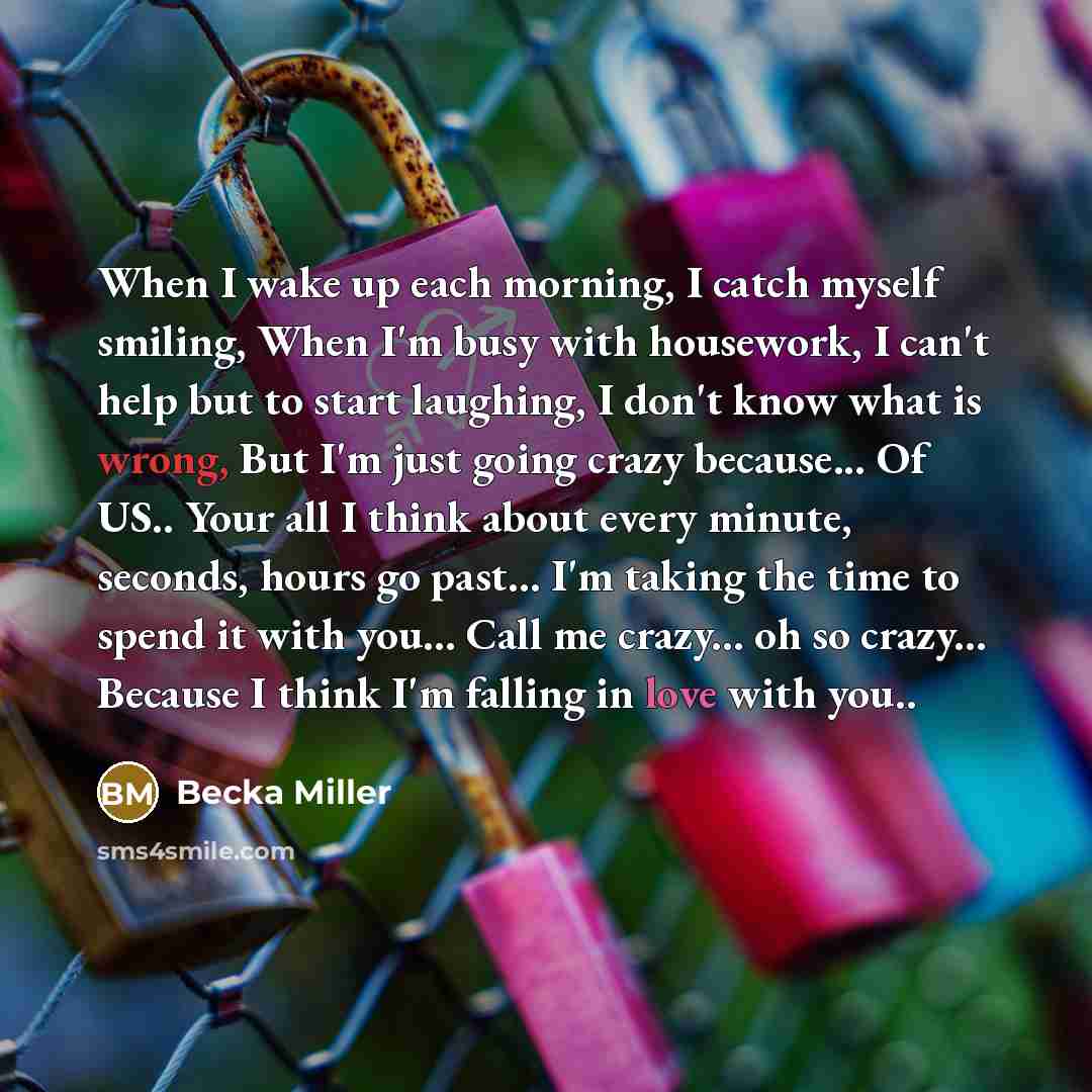 “When I wake up each morning, I catch myself smiling,…” quote by Becka Miller
