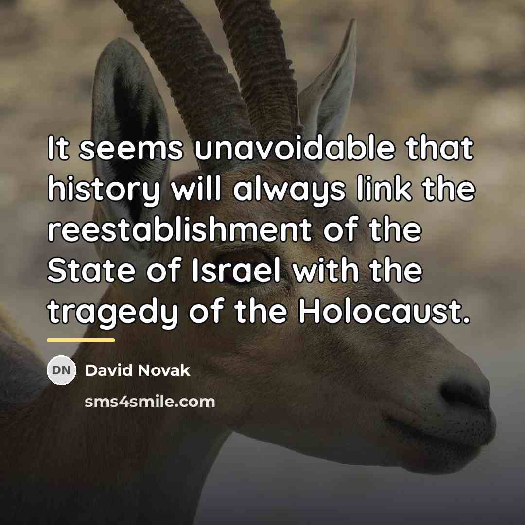 “It seems unavoidable that history will always link the reestablishment…” quote by David Novak