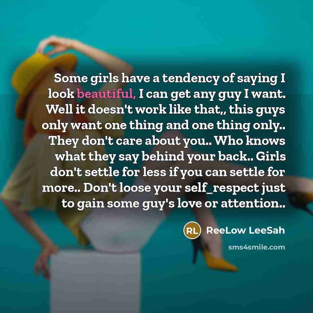 “Some girls have a tendency of saying I look beautiful,…” quote by ReeLow LeeSah