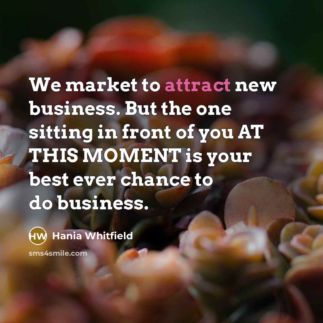 “We market to attract new business. But the one sitting…” quote by Hania Whitfield