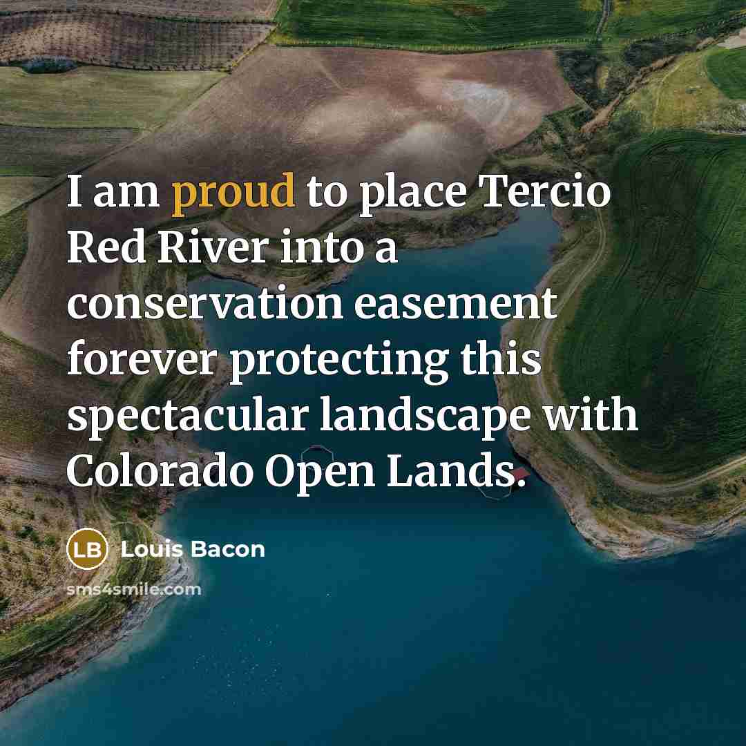 “I am proud to place Tercio Red River into a…” quote by Louis Bacon