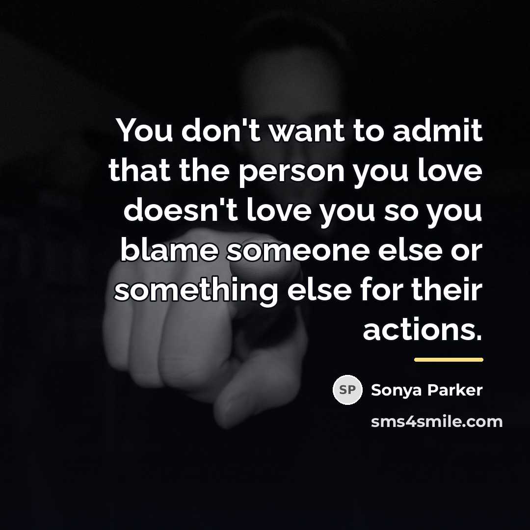 “You don't want to admit that the person you love…” quote by Sonya Parker