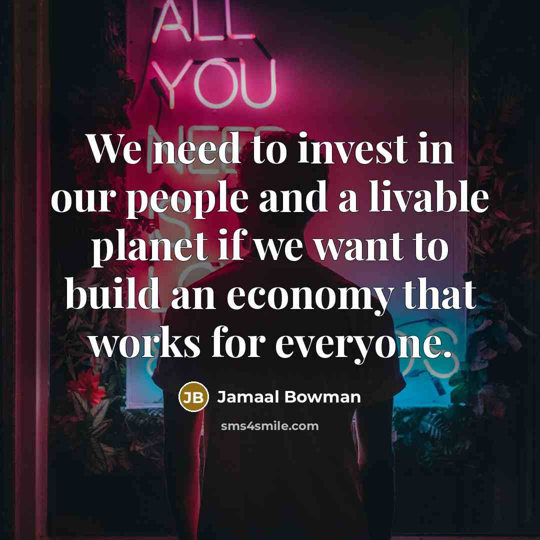 “We need to invest in our people and a livable…” quote by Jamaal Bowman