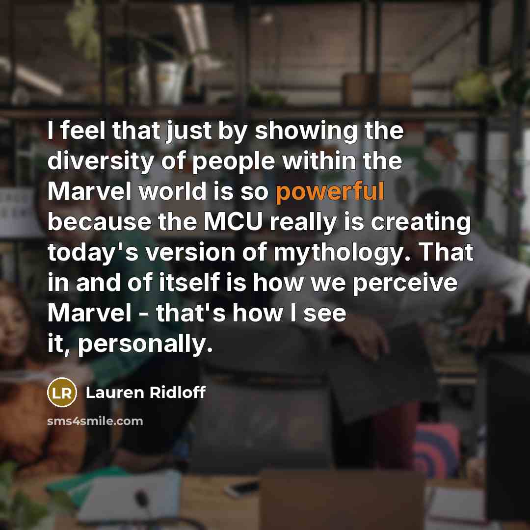 “I feel that just by showing the diversity of people…” quote by Lauren Ridloff