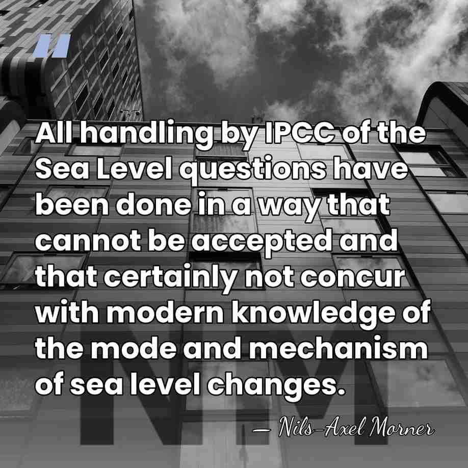 All handling by IPCC of the Sea Level questions have been done&hellip; - Nils-Axel Morner