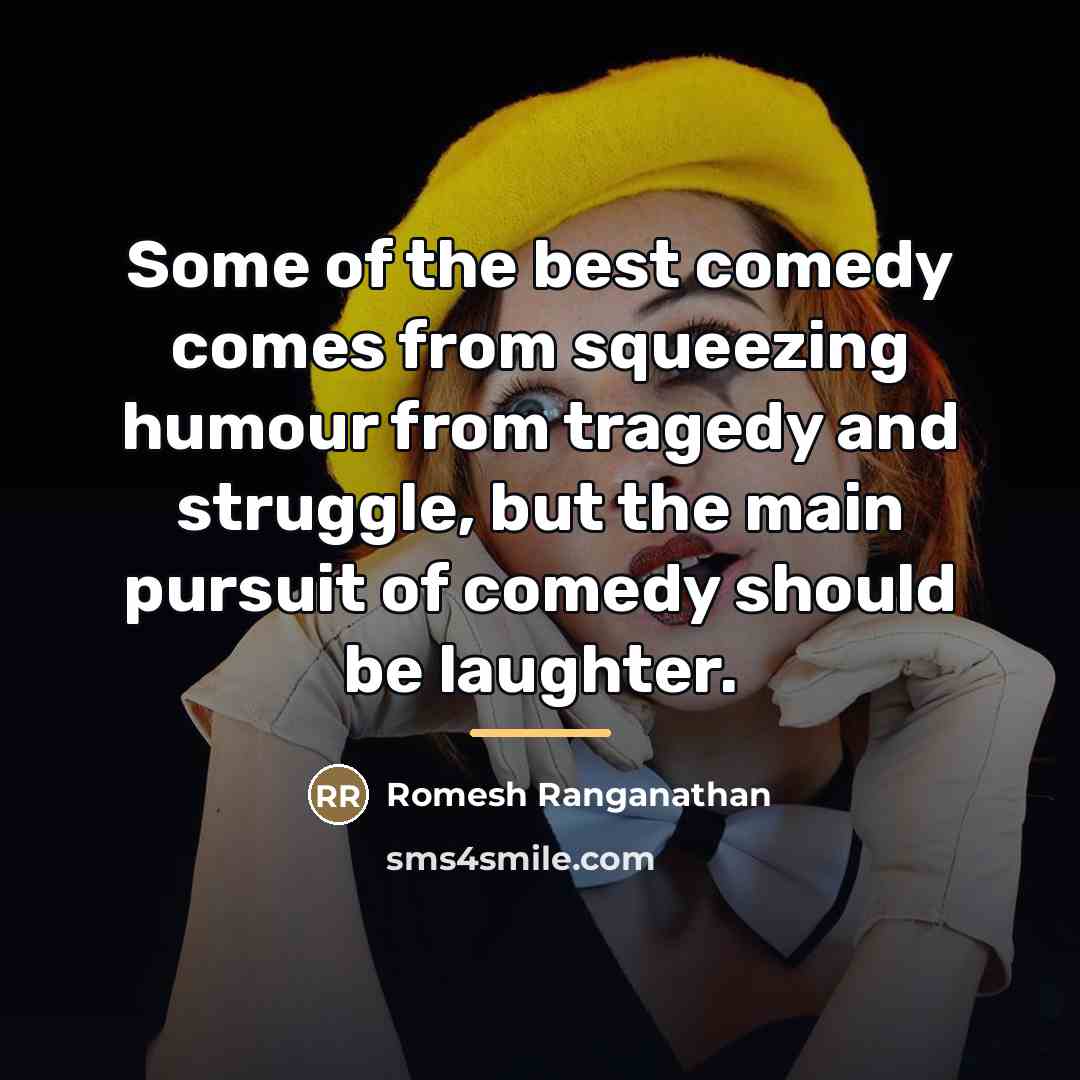“Some of the best comedy comes from squeezing humour from…” quote by Romesh Ranganathan