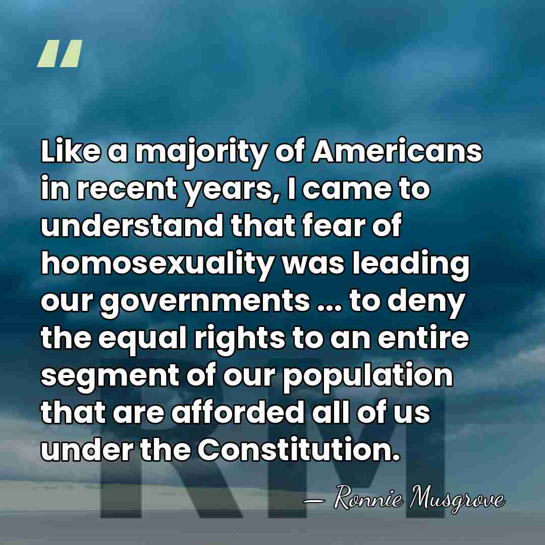 Like a majority of Americans in recent years, I came to understand&hellip; - Ronnie Musgrove