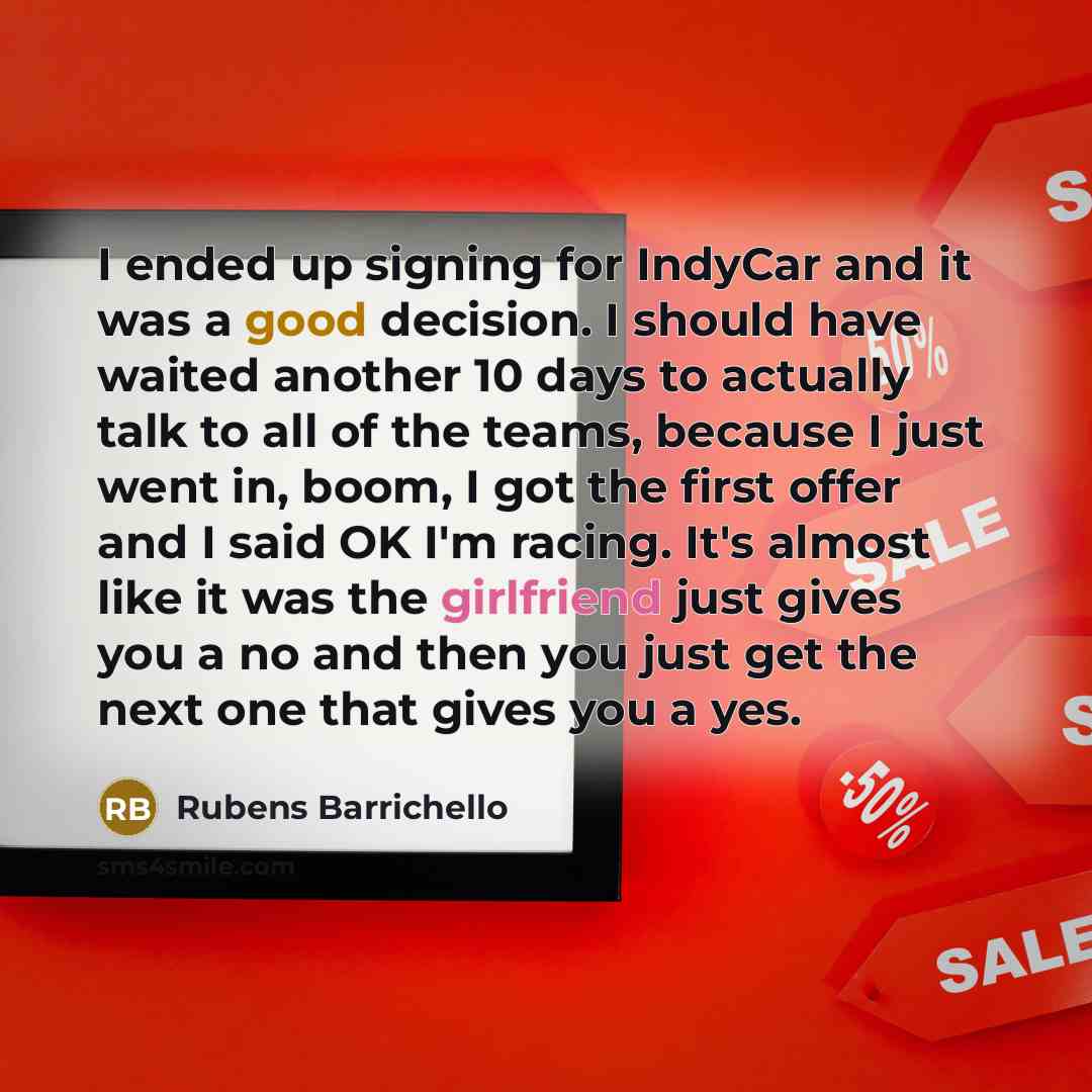 “I ended up signing for IndyCar and it was a…” quote by Rubens Barrichello