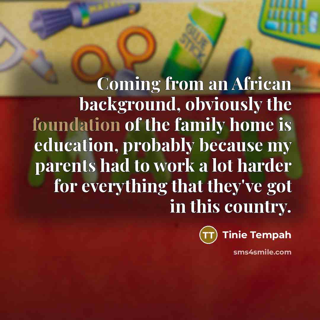 “Coming from an African background, obviously the foundation of the…” quote by Tinie Tempah