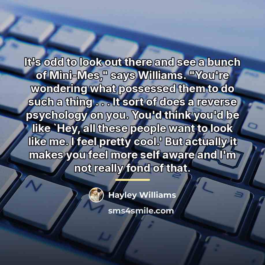 “It's odd to look out there and see a bunch…” quote by Hayley Williams
