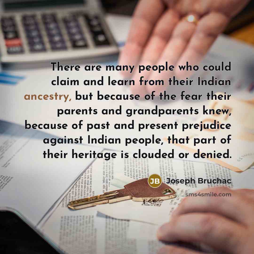 “There are many people who could claim and learn from…” quote by Joseph Bruchac
