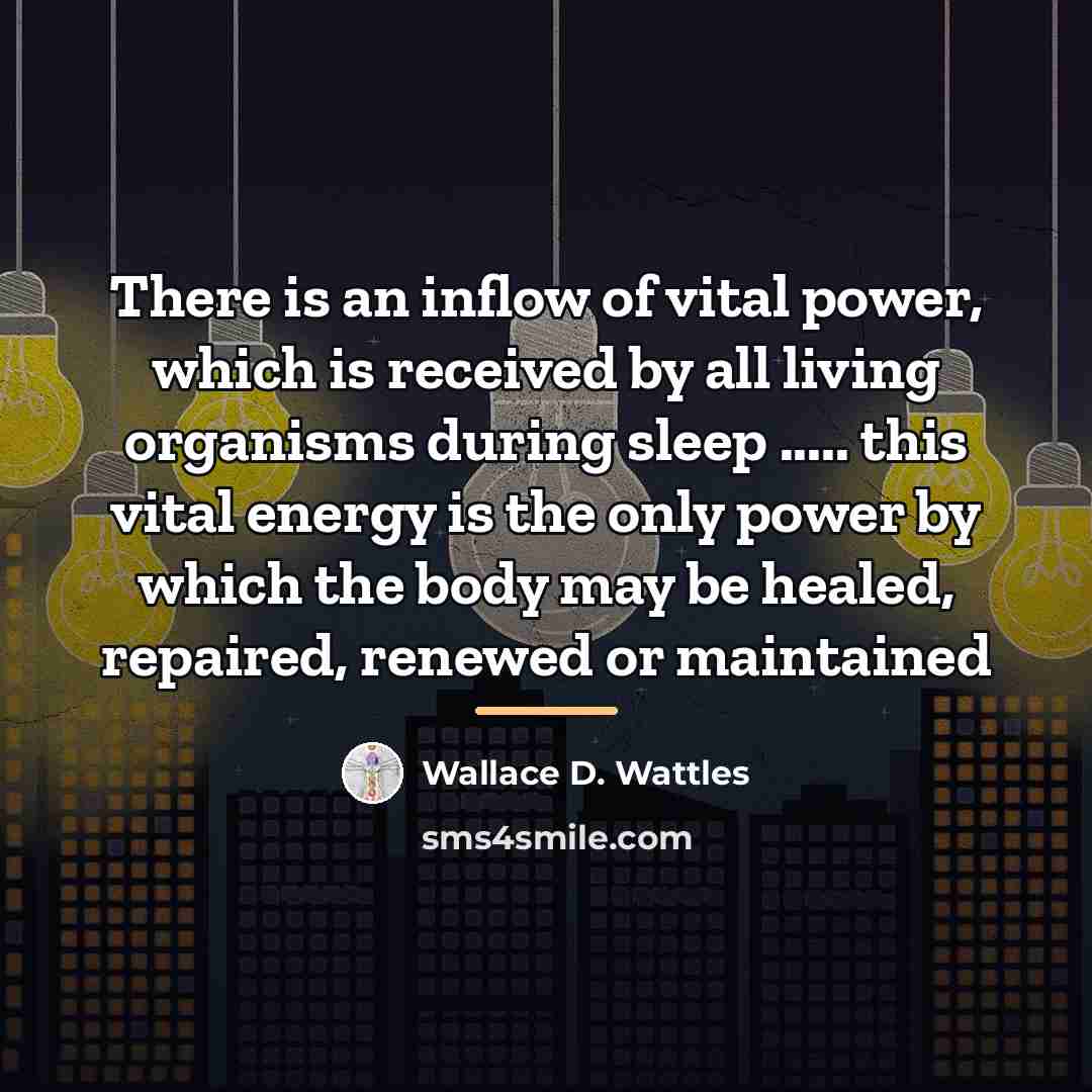 “There is an inflow of vital power, which is received…” quote by Wallace D. Wattles