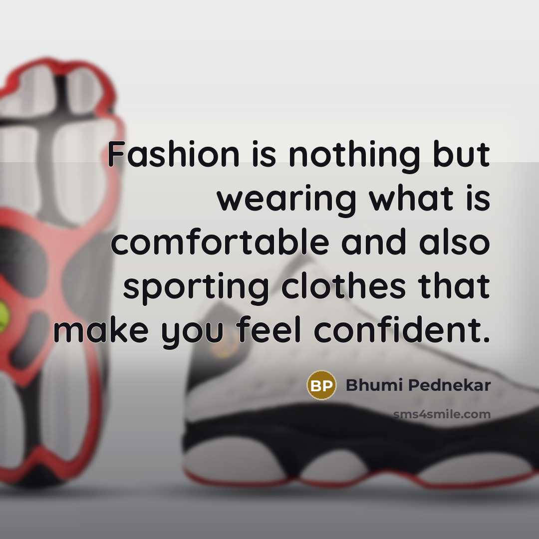 “Fashion is nothing but wearing what is comfortable and also…” quote by Bhumi Pednekar