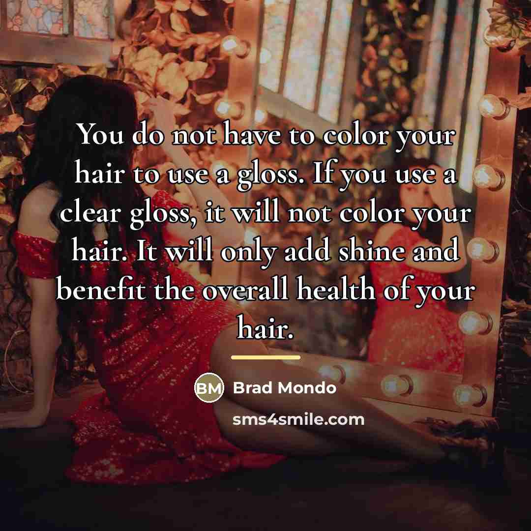 “You do not have to color your hair to use…” quote by Brad Mondo
