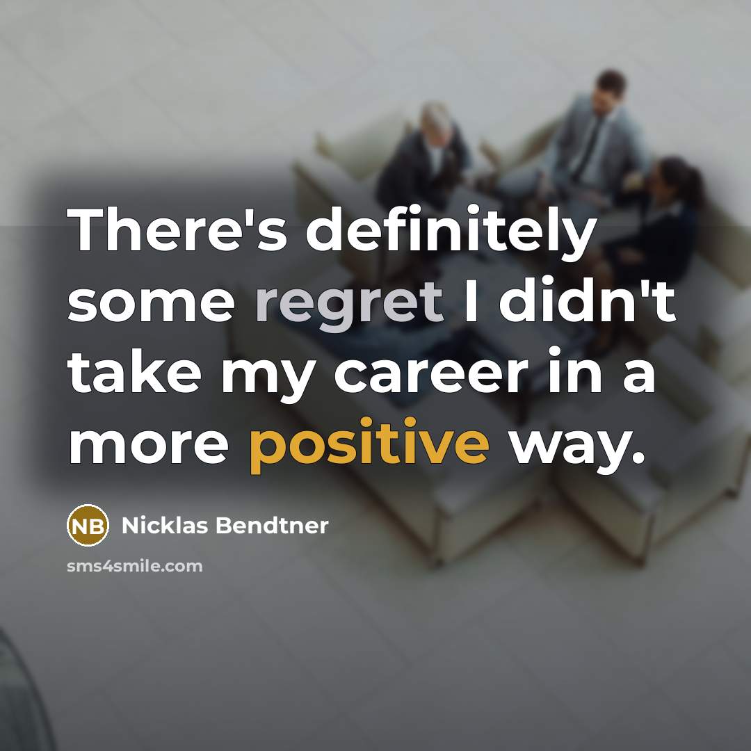 “There's definitely some regret I didn't take my career in…” quote by Nicklas Bendtner