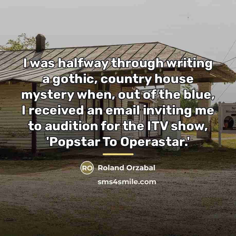 “I was halfway through writing a gothic, country house mystery…” quote by Roland Orzabal