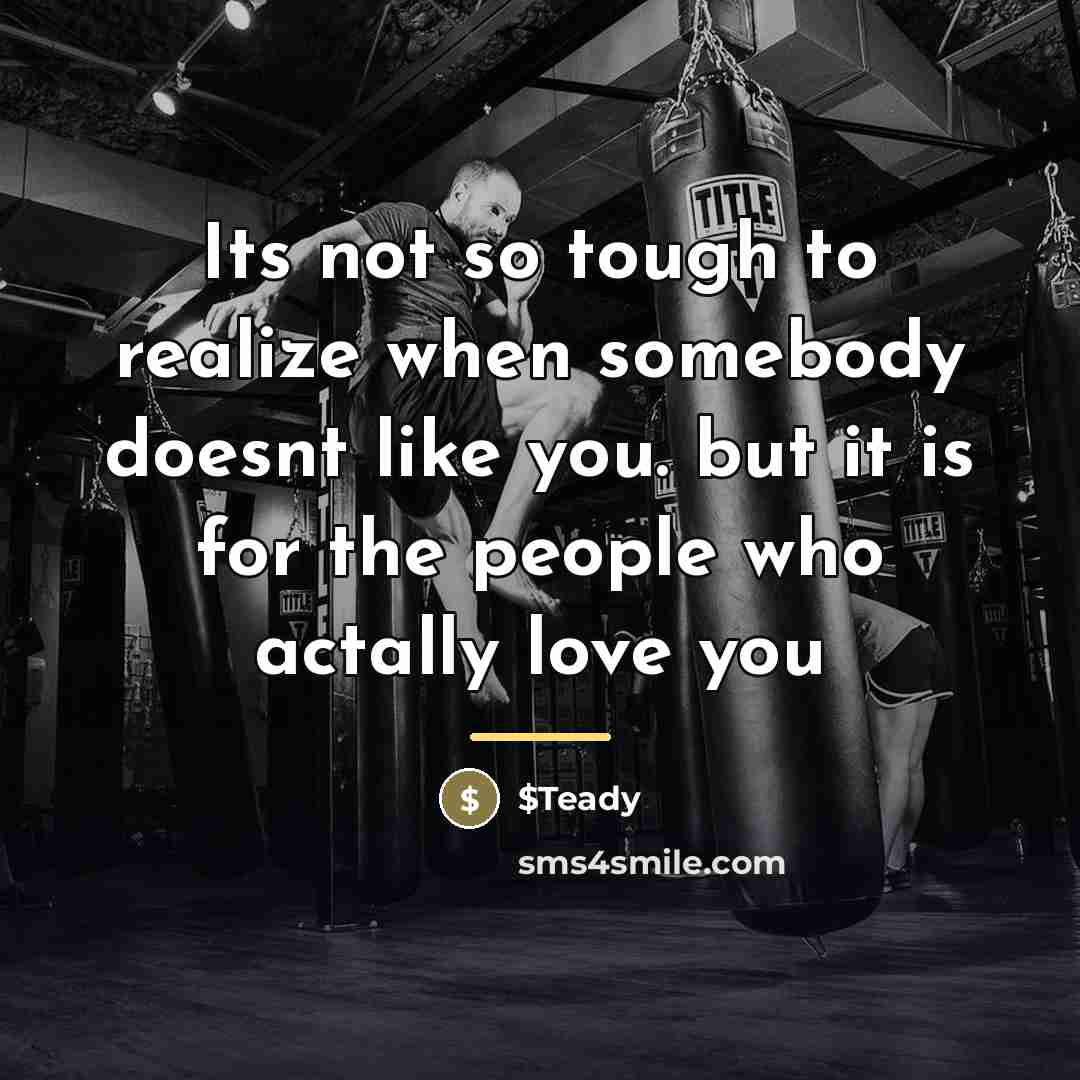 “Its not so tough to realize when somebody doesnt like…” quote by $Teady
