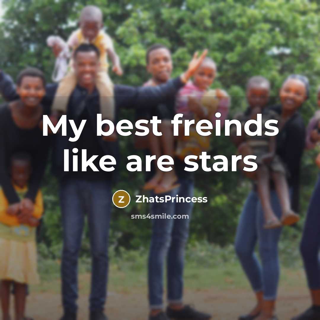 “My best freinds like are stars…” quote by ZhatsPrincess