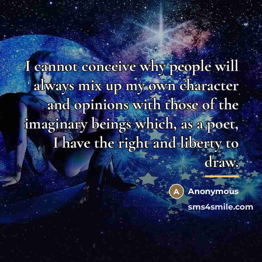 “I cannot conceive why people will always mix up my…” quote by Anonymous