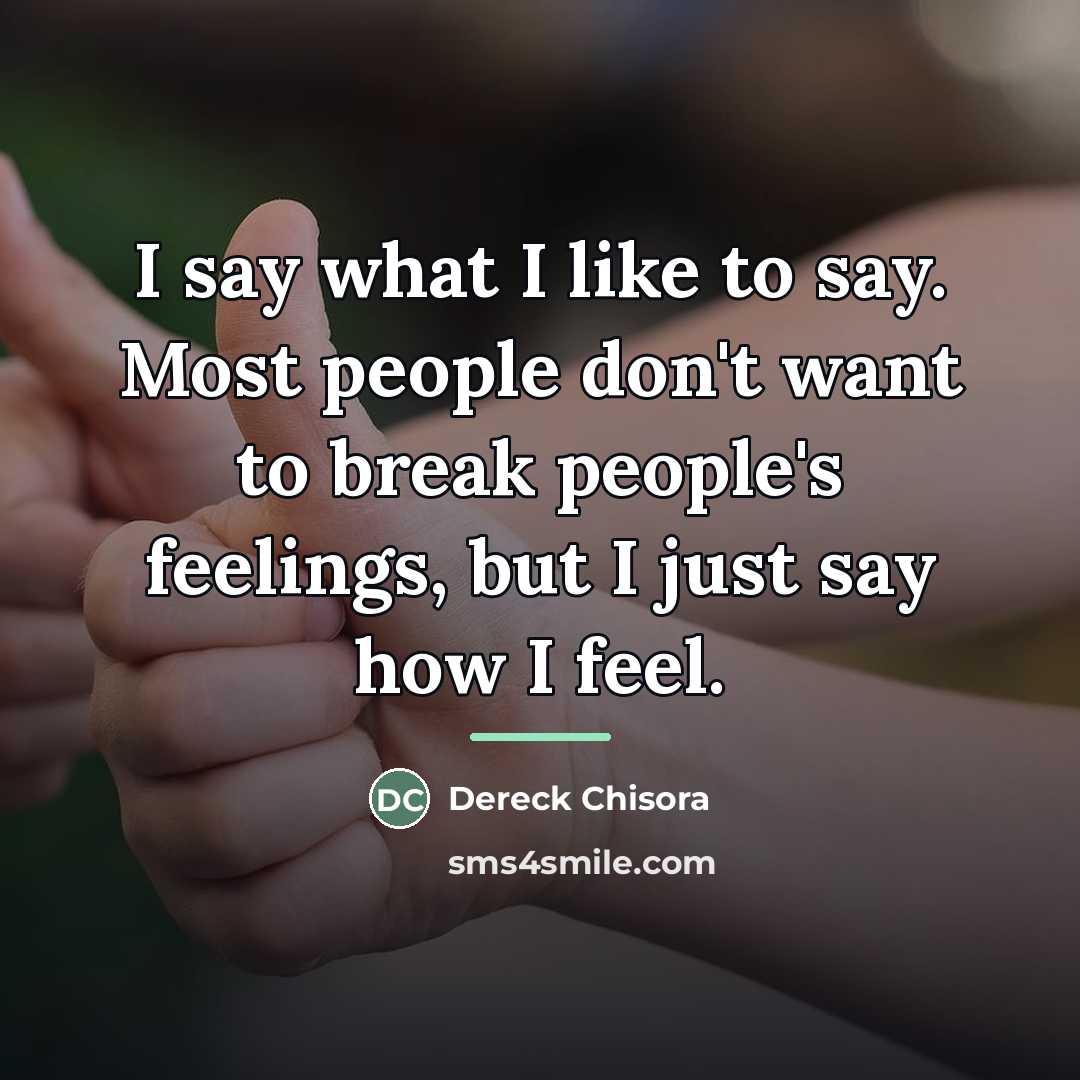 “I say what I like to say. Most people don't…” quote by Dereck Chisora