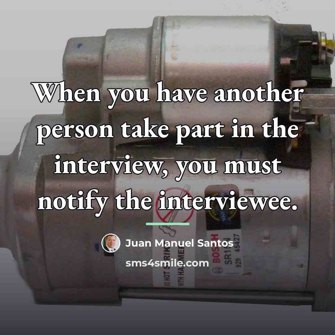 “When you have another person take part in the interview,…” quote by Juan Manuel Santos
