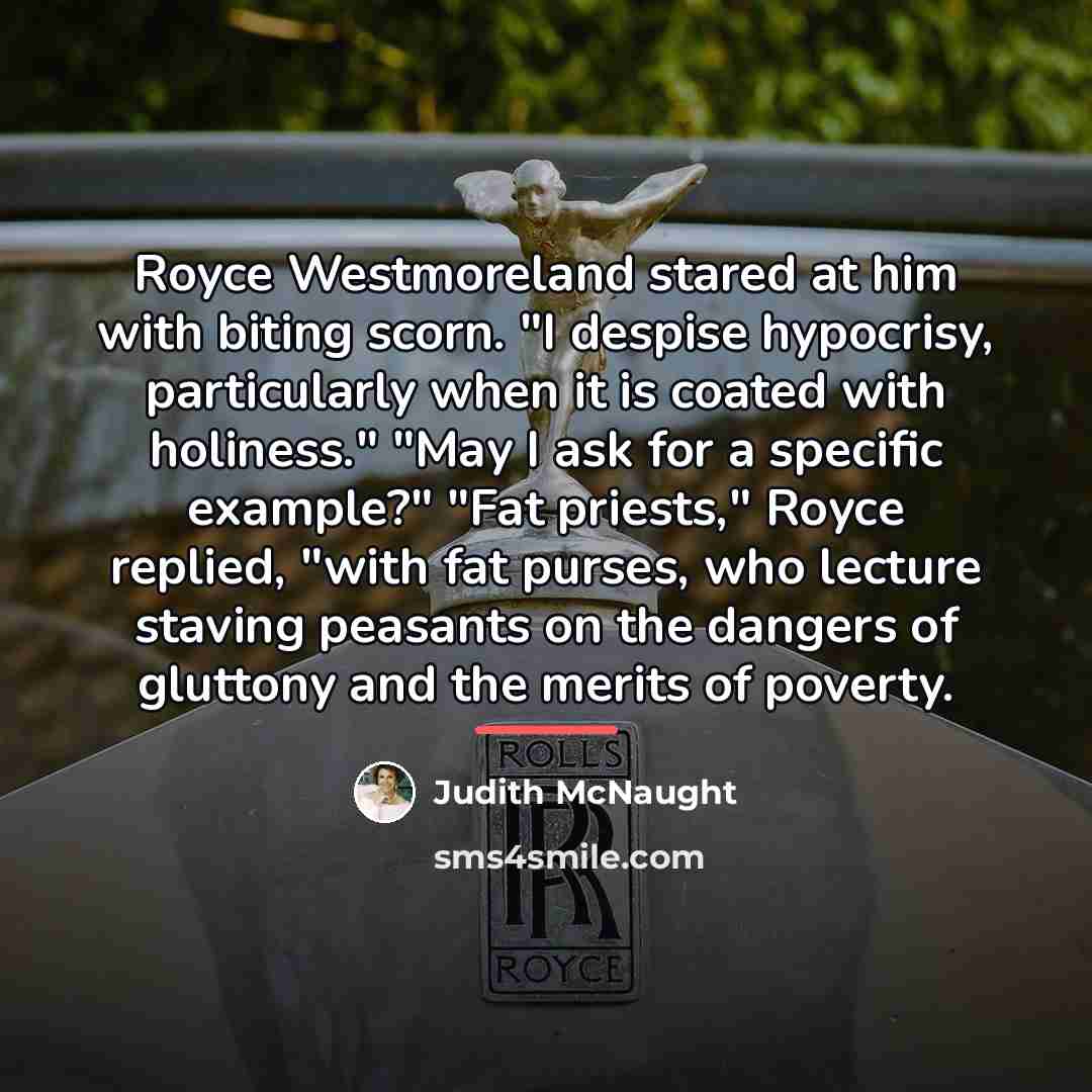“Royce Westmoreland stared at him with biting scorn. "I despise…” quote by Judith McNaught