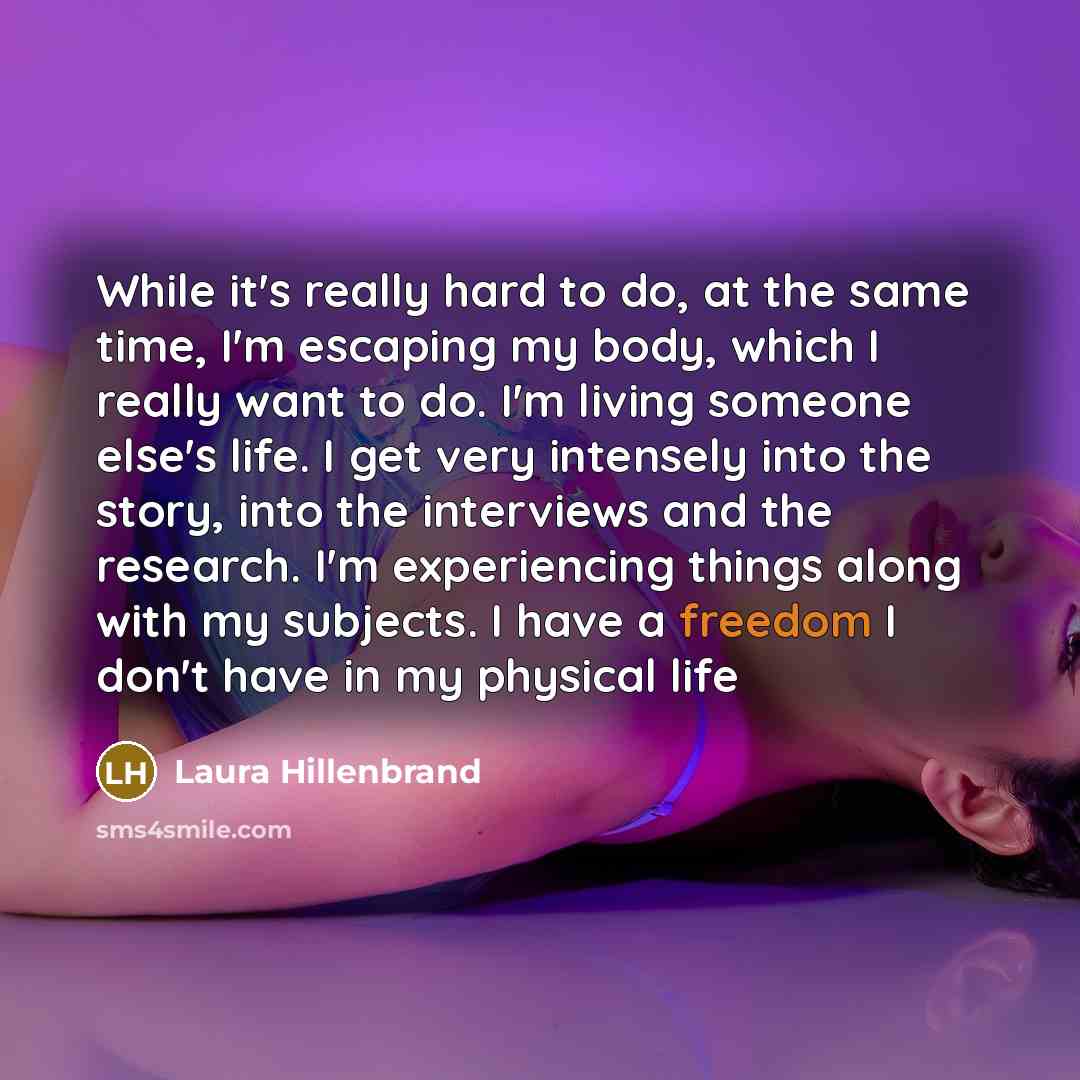 “While it's really hard to do, at the same time,…” quote by Laura Hillenbrand