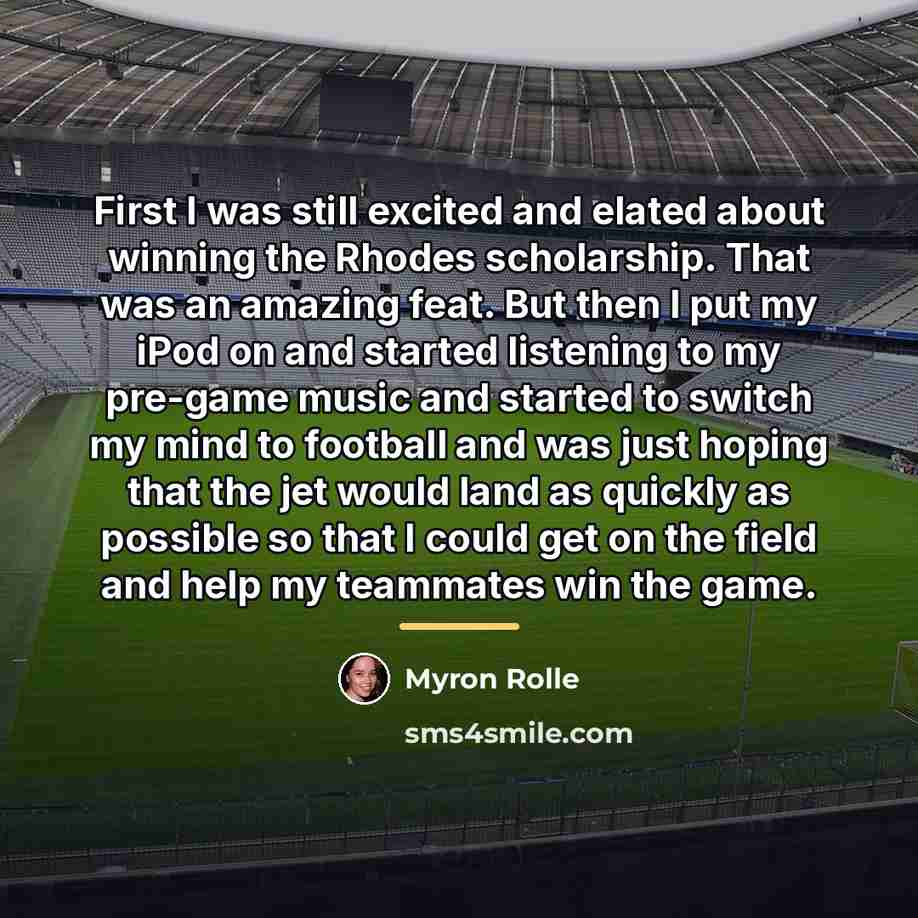 “First I was still excited and elated about winning the…” quote by Myron Rolle