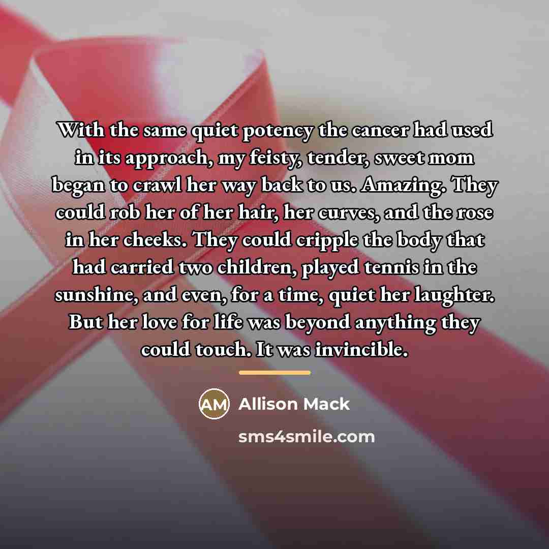“With the same quiet potency the cancer had used in…” quote by Allison Mack