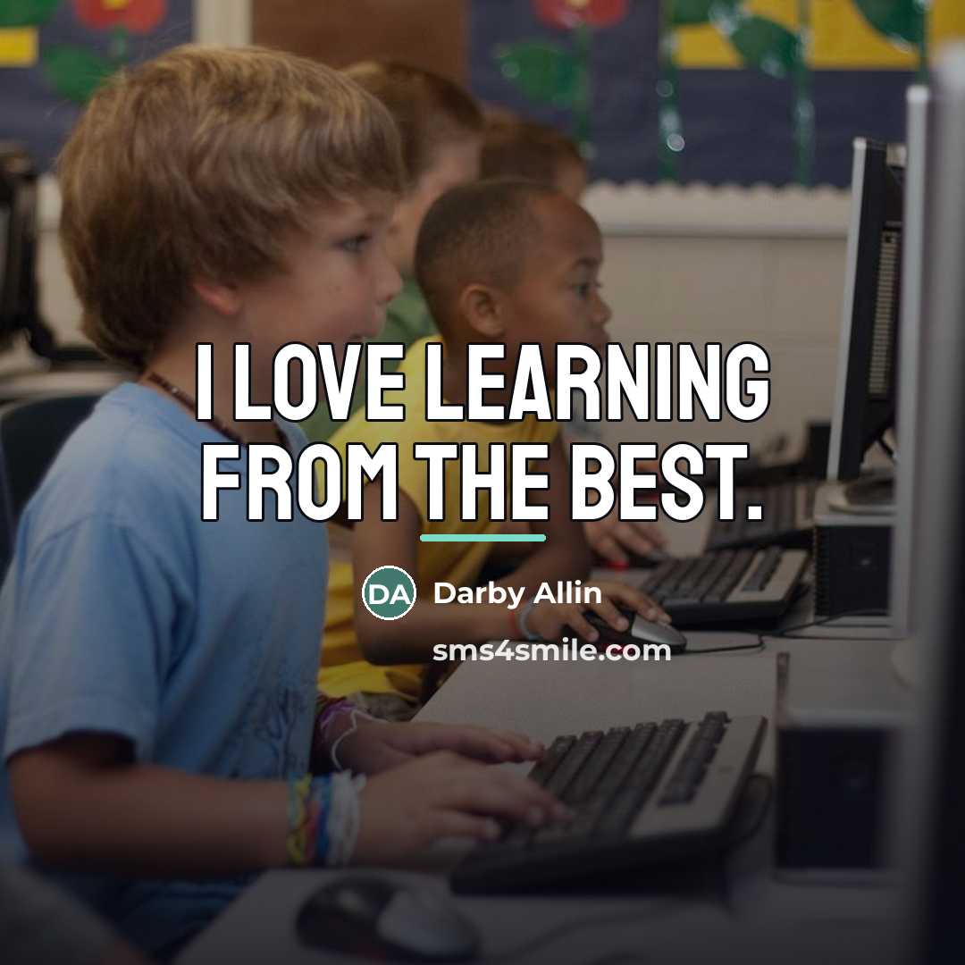 “I love learning from the best.…” quote by Darby Allin