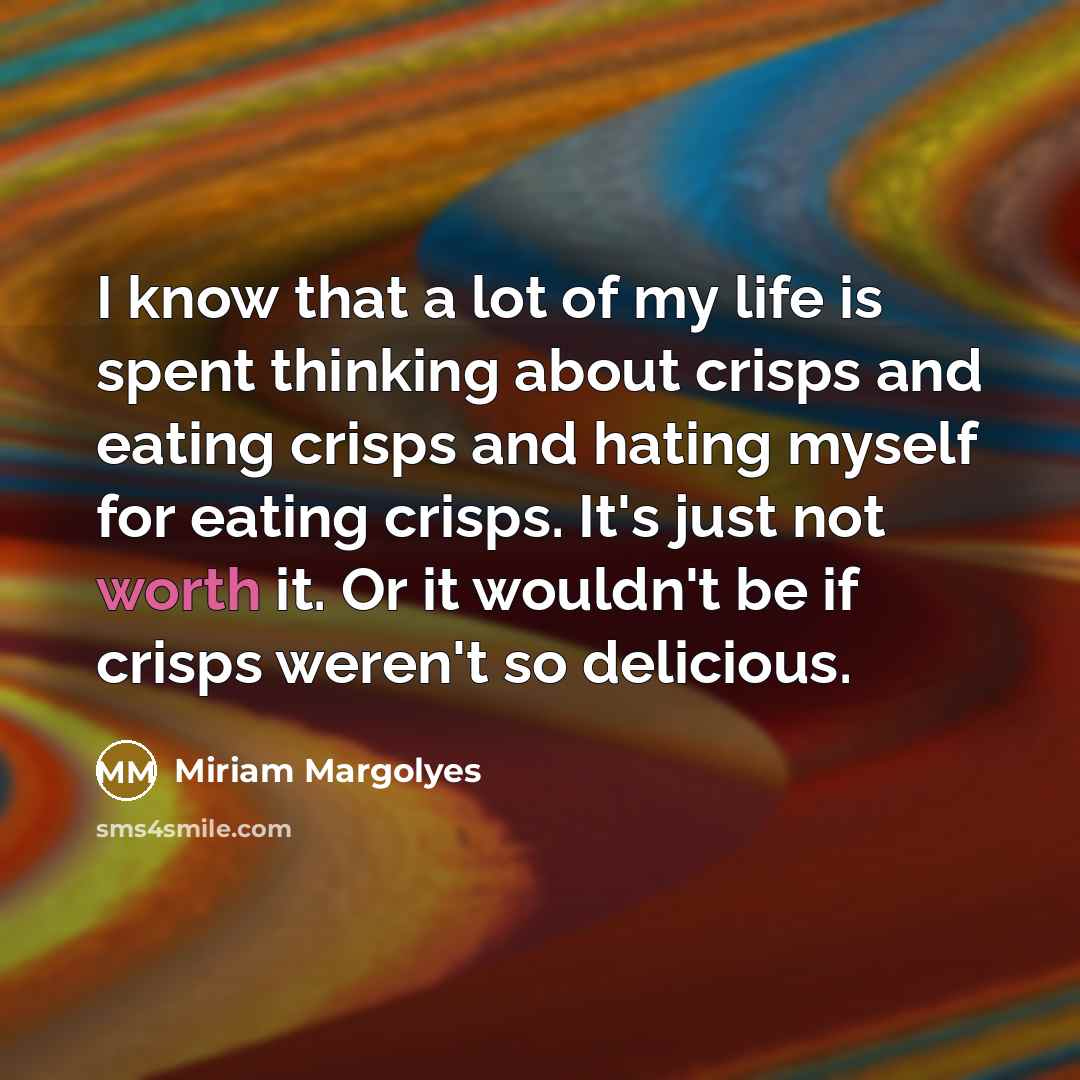 “I know that a lot of my life is spent…” quote by Miriam Margolyes