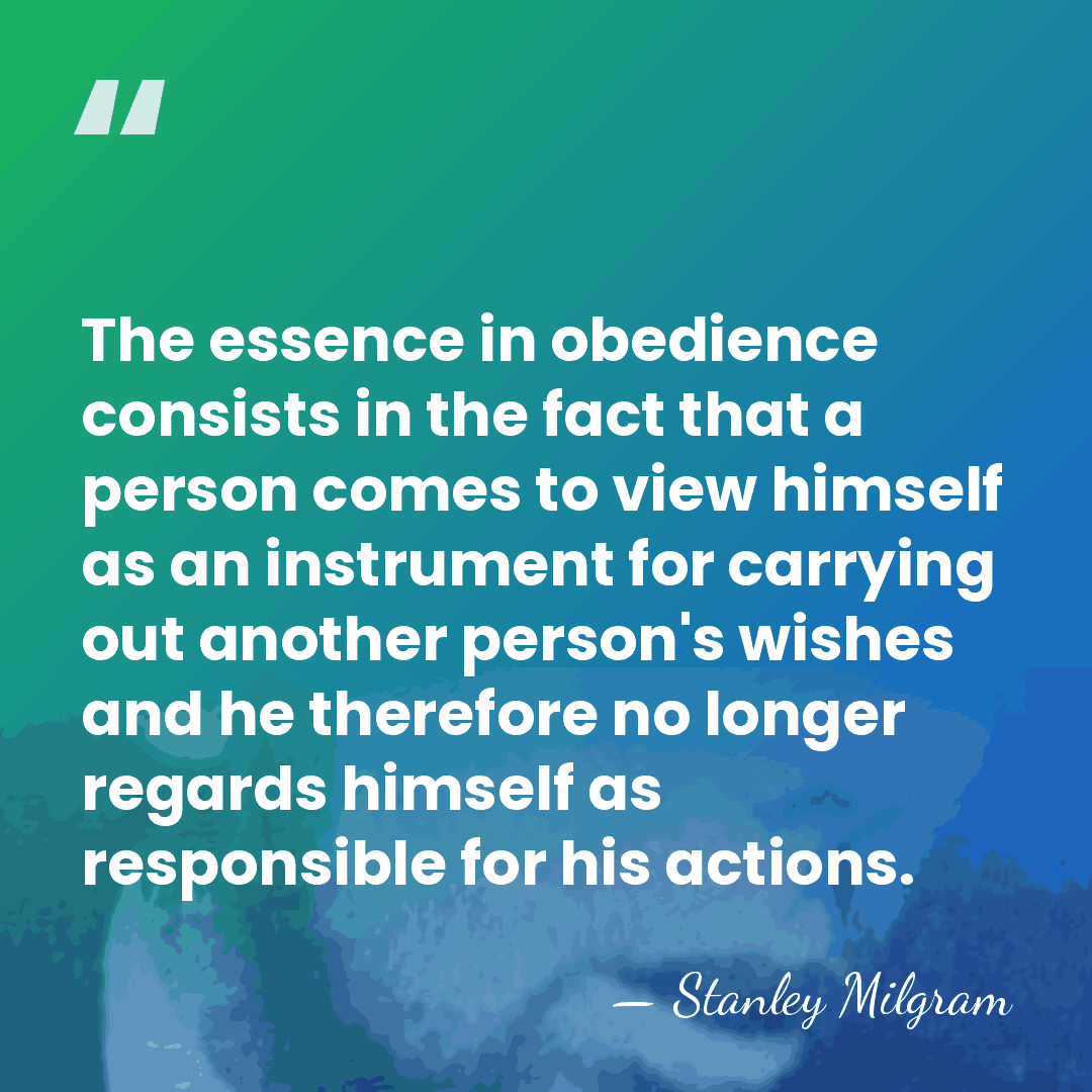 The essence in obedience consists in the fact that a person comes&hellip; - Stanley Milgram