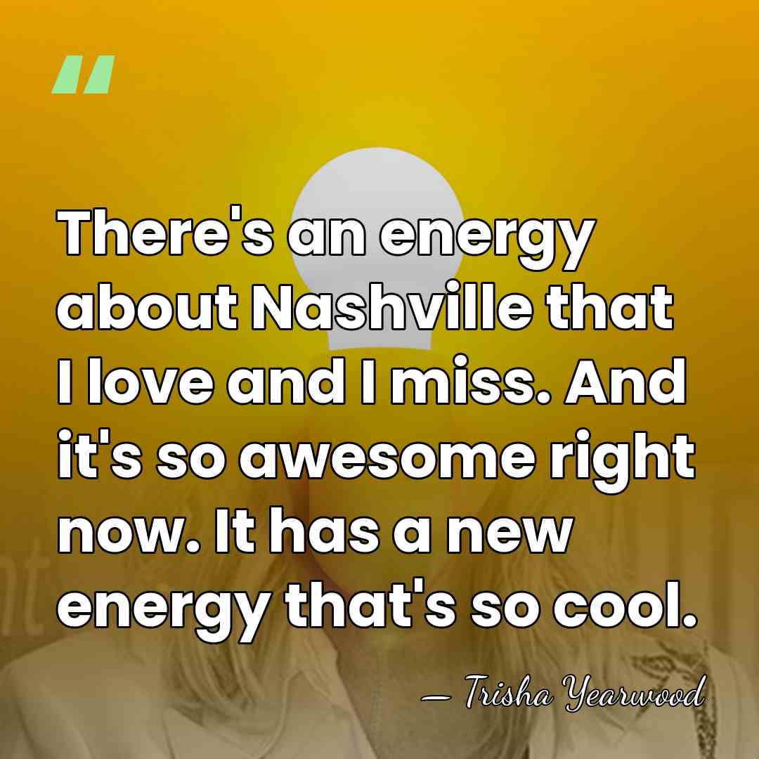 There's an energy about Nashville that I love and I miss. And&hellip; - Trisha Yearwood