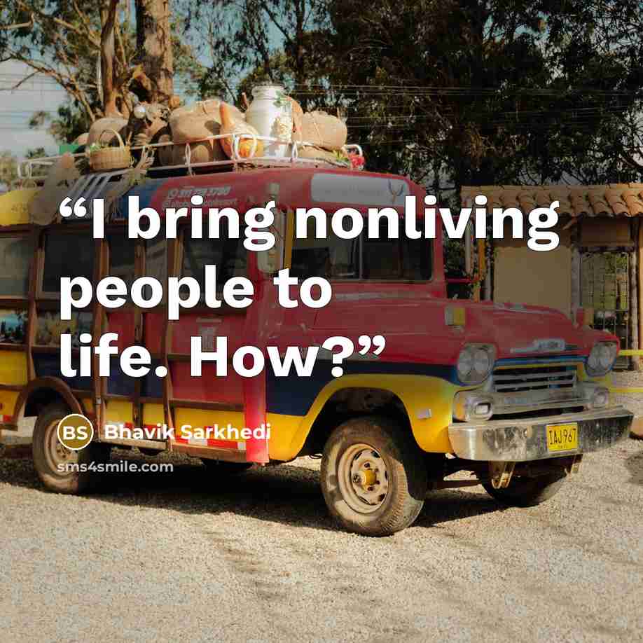 “I bring nonliving people to life. How?” quote by Bhavik Sarkhedi