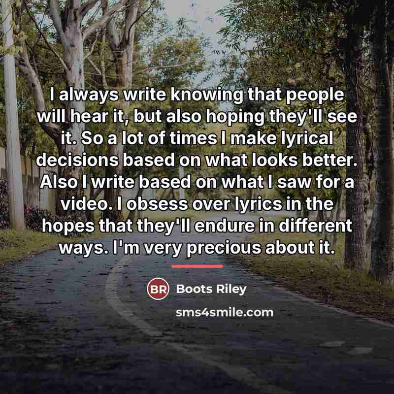 “I always write knowing that people will hear it, but…” quote by Boots Riley
