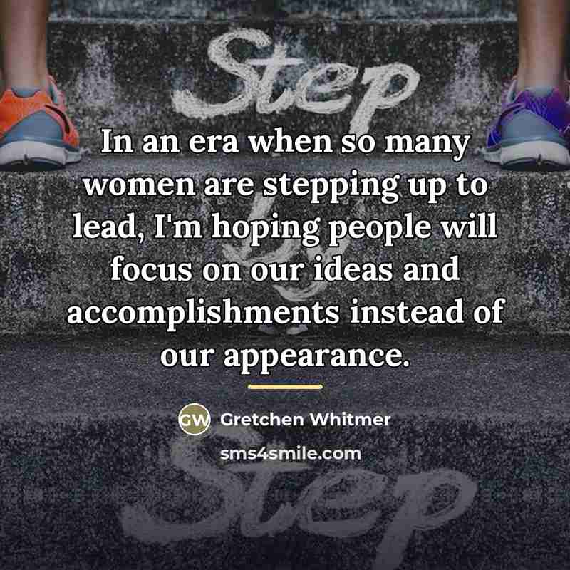 “In an era when so many women are stepping up…” quote by Gretchen Whitmer