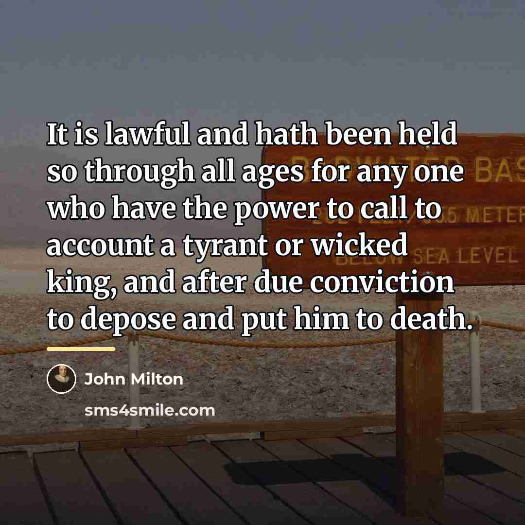 “It is lawful and hath been held so through all…” quote by John Milton