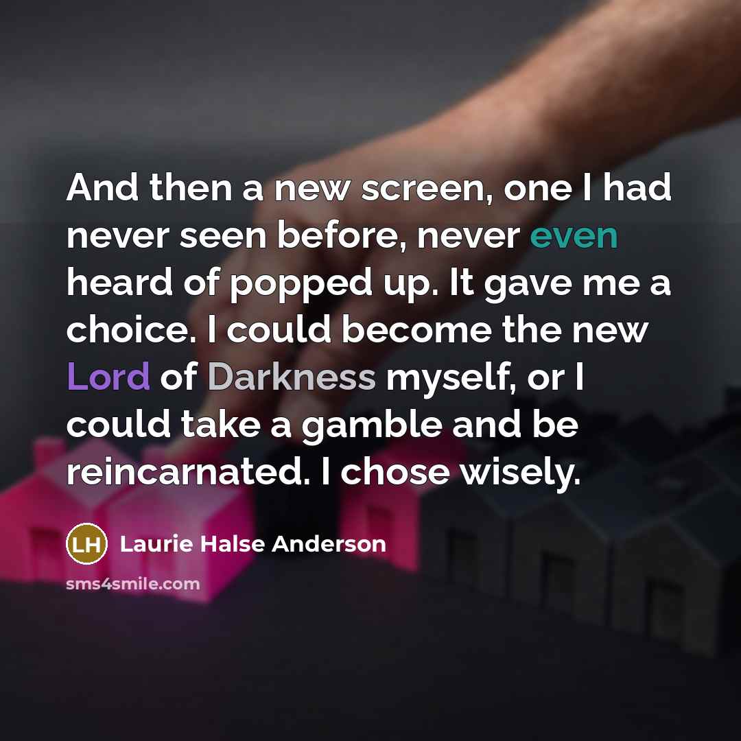 “And then a new screen, one I had never seen…” quote by Laurie Halse Anderson